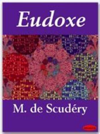 Couverture du livre « Eudoxe » de Georges De Scudery aux éditions Ebookslib