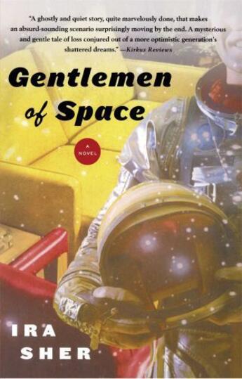 Couverture du livre « Gentlemen of Space » de Sher Ira aux éditions Free Press