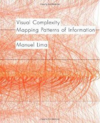 Couverture du livre « Visual complexity (hardback) » de Manuel Lima aux éditions Princeton Architectural