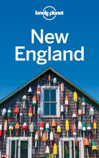 Couverture du livre « Lonely Planet New England » de Sieg aux éditions Loney Planet Publications