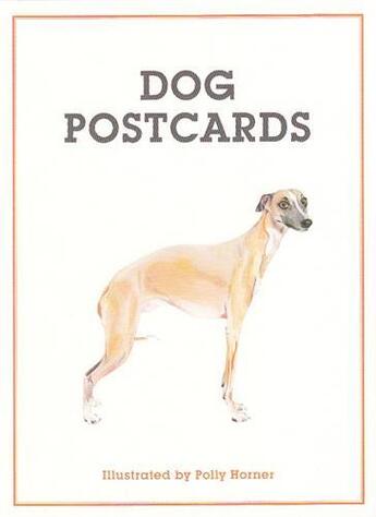 Couverture du livre « Dog Postcards /Anglais » de Polly Horner aux éditions Laurence King