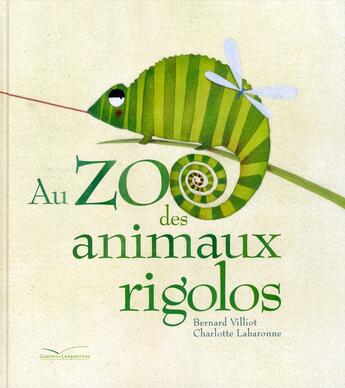 Couverture du livre « Au zoo des animaux rigolos » de Villiot-B+Labaronne- aux éditions Gautier Languereau