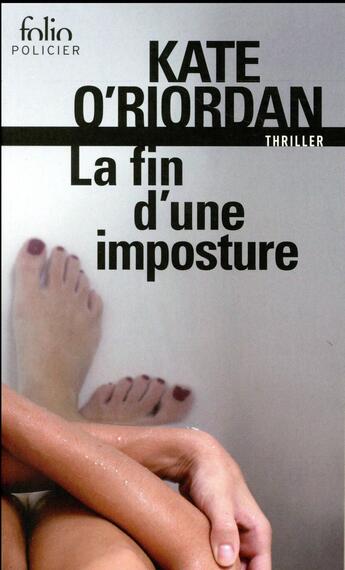 Couverture du livre « La fin d'une imposture » de Kate O'Riordan aux éditions Folio