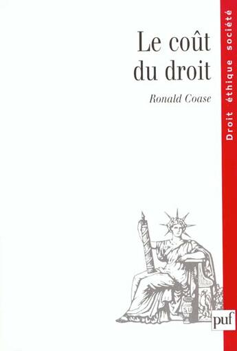 Couverture du livre « Le coût du droit » de Ronald Coase aux éditions Puf