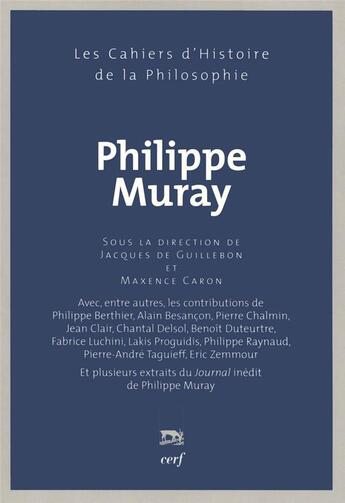 Couverture du livre « Philippe Muray » de Guillebon Jacques aux éditions Cerf