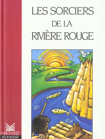 Couverture du livre « Les Sorciers De La Riviere Rouge » de Claude Cenac aux éditions Magnard