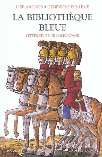 Couverture du livre « La bibliothèque bleue » de Bolleme/Andries aux éditions Bouquins