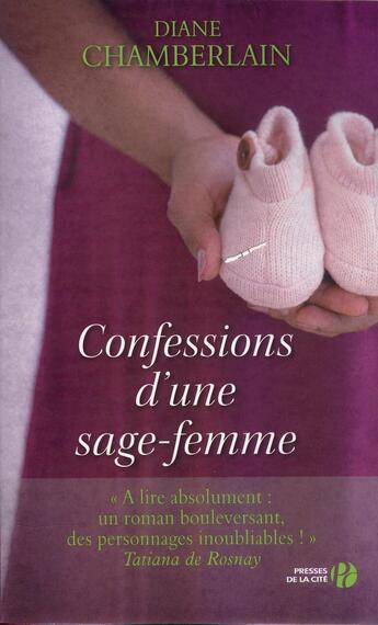 Couverture du livre « Confessions d'une sage femme » de Diane Chamberlain aux éditions Presses De La Cite