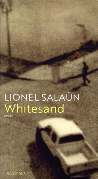 Couverture du livre « Whitesand » de Lionel Salaun aux éditions Actes Sud