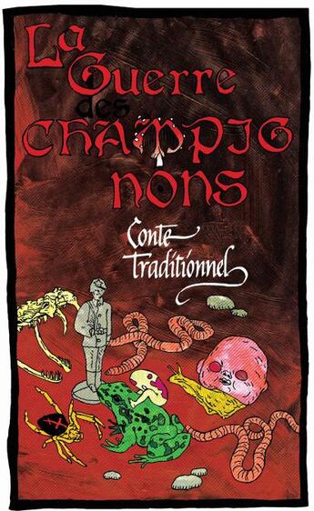 Couverture du livre « La guerre des champignons : conte traditionnel » de Andrei Kourkov et Nikita Kravstov aux éditions Serious Publishing