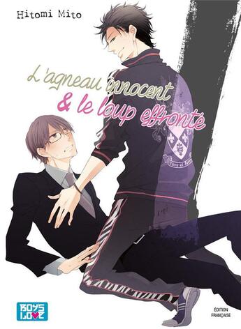 Couverture du livre « L'agneau innocent & le loup effronté » de Hitomi Mito aux éditions Boy's Love