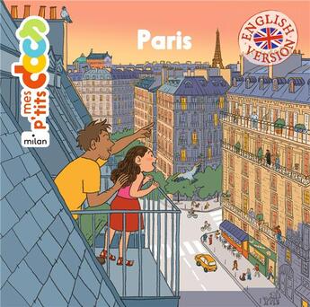 Couverture du livre « Paris » de Stephanie Ledu et Kim Consigny aux éditions Milan