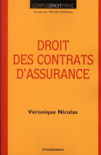 Couverture du livre « DROITS DES CONTRATS D'ASSURANCE » de Nicolas/Veronique aux éditions Economica