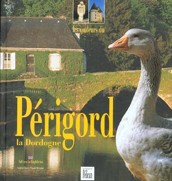 Couverture du livre « Couleurs perigord » de Sandrine Gayet aux éditions Creations Du Pelican