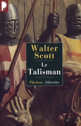 Couverture du livre « Le talisman » de Walter Scott aux éditions Phebus