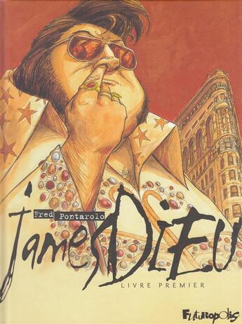 Couverture du livre « James dieu ; intégrale t.1 » de Fred Pontarolo aux éditions Futuropolis