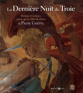 Couverture du livre « La dernière nuit de Troie » de  aux éditions Somogy