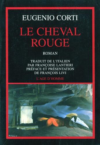 Couverture du livre « Le Cheval Rouge » de Eugenio Corti aux éditions L'age D'homme