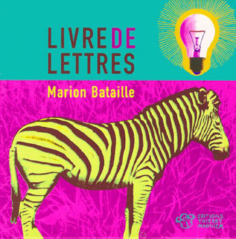 Couverture du livre « Livre de lettres » de Marion Bataille aux éditions Thierry Magnier