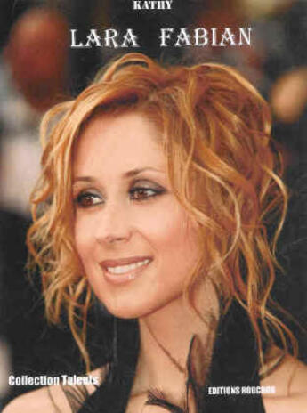 Couverture du livre « Lara fabian » de Kathy aux éditions Michel Rouchon