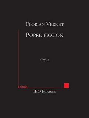 Couverture du livre « Popre ficcion » de Florian Vernet aux éditions Institut D'etudes Occitanes