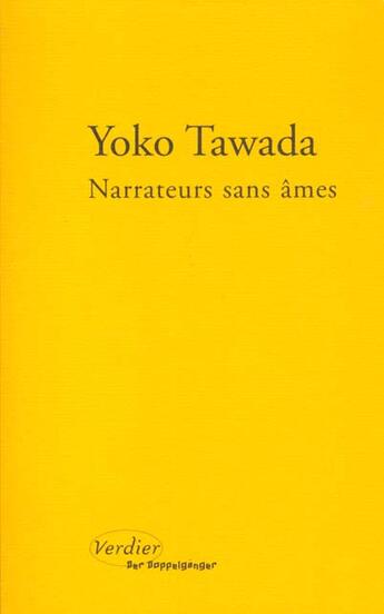 Couverture du livre « Narrateurs sans âmes » de Yoko Tawada aux éditions Verdier