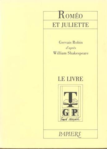 Couverture du livre « Romeo et juliette » de Robin Gervais aux éditions Actes Sud