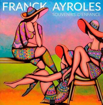 Couverture du livre « Souvenirs d'enfance » de Franck Ayroles aux éditions Coiffard