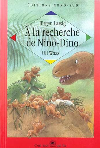 Couverture du livre « A la recherche de nino-dino » de Waas Pommer U aux éditions Nord-sud