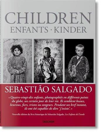 Couverture du livre « The children » de Sebastiao Salgado et Leila Wanick Salgado aux éditions Taschen