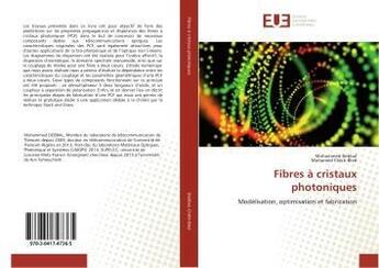 Couverture du livre « Fibres a cristaux photoniques » de Debbal Mohammed aux éditions Editions Universitaires Europeennes