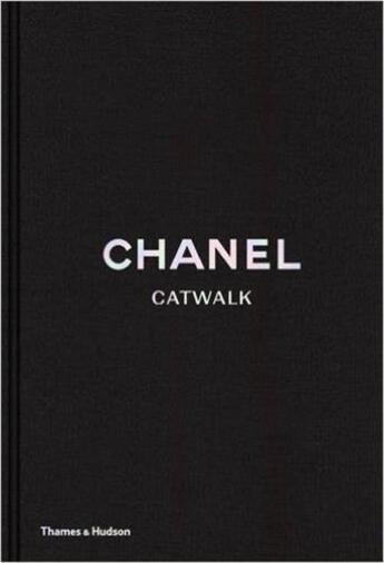 Couverture du livre « Chanel catwalk - the karl lagerfeld collections » de Mauries Patrick/Saba aux éditions Thames & Hudson