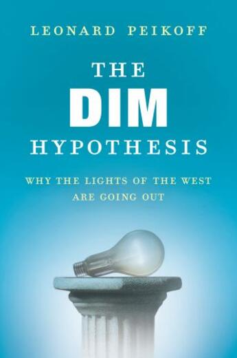 Couverture du livre « The DIM Hypothesis » de Peikoff Leonard aux éditions Penguin Group Us