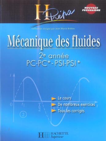 Couverture du livre « Mécanique des fluides ; 2ème annee pc-pc*-psi-psi* (édition 2004) » de Jean-Marie Brebec aux éditions Hachette Education
