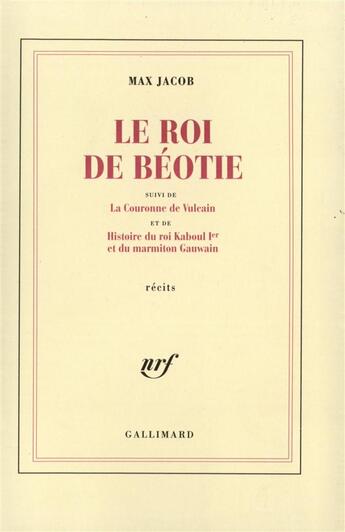 Couverture du livre « Le roi de beotie » de Max Jacob aux éditions Gallimard