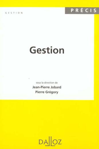 Couverture du livre « Gestion » de Marie-Noelle Jobard-Bachellier aux éditions Dalloz