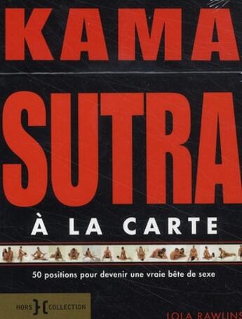 Couverture du livre « Kama sutra a la carte » de Rawlins Lola aux éditions Hors Collection