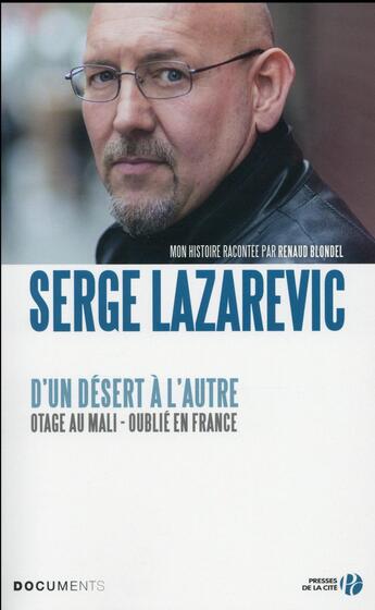 Couverture du livre « D'un desert à l'autre » de Renaud Blondel et Serge Lazarevic aux éditions Presses De La Cite