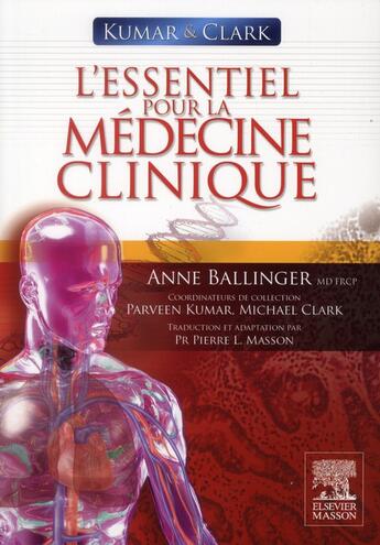 Couverture du livre « Kumar & Clark : l'essentiel pour la médecine clinique » de Anne Ballinger aux éditions Elsevier-masson