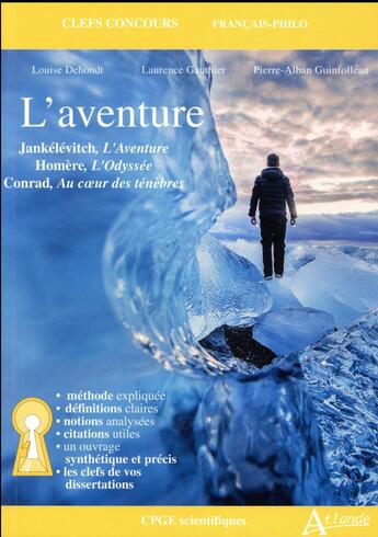 Couverture du livre « L'aventure ; Jankélévitch, L'aventure ; Homère, L'Odyssée ; Conrad, Au coeur des ténèbres » de  aux éditions Atlande Editions