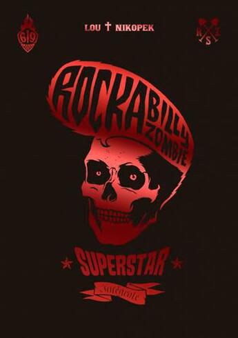 Couverture du livre « Rock a Billy zombie superstar : Intégrale Tomes 1 et 2 » de Nikopek et Lou aux éditions Ankama