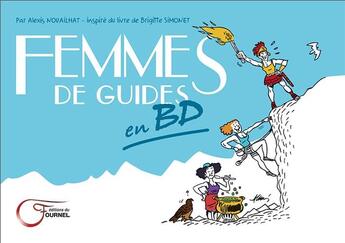 Couverture du livre « Femmes de guides en BD » de Alexis Nouaillhat aux éditions Fournel