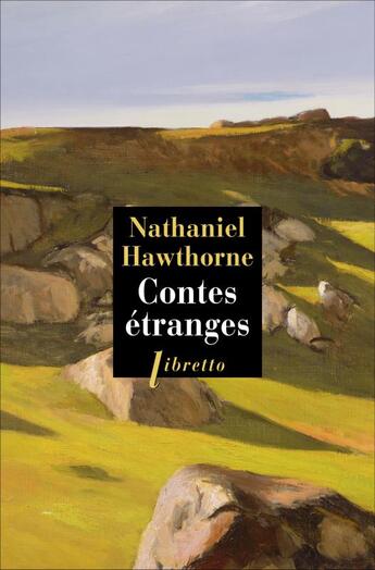 Couverture du livre « Contes étranges » de Nathaniel Hawthorne aux éditions Libretto