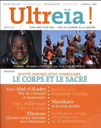 Couverture du livre « Ultreïa ! n.12 ; le corps et le sacré » de  aux éditions Hozhoni