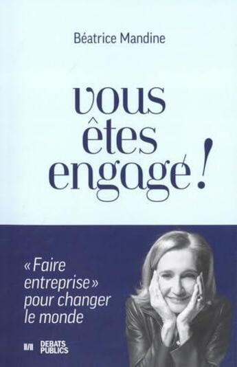 Couverture du livre « Vous êtes engagé ! 