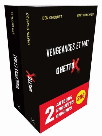 Couverture du livre « Vengeances et mat ; ghetto X ; coffret » de Martin Michaud et Ben Choquet aux éditions Kennes Editions