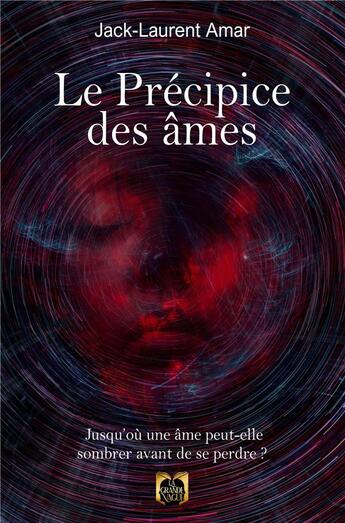 Couverture du livre « Le precipice des ames » de Amar Jack Laurent aux éditions La Grande Vague