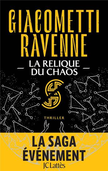 Couverture du livre « La saga du soleil noir Tome 3 : la relique du chaos » de Eric Giacometti et Jacques Ravenne aux éditions Lattes