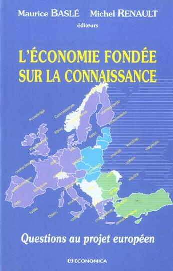 Couverture du livre « L'ECONOMIE FONDEE SUR LA CONNAISSANCE » de Basle/Renault aux éditions Economica