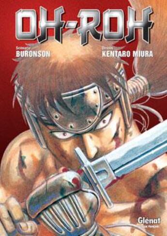 Couverture du livre « Oh-roh » de Miura aux éditions Glenat